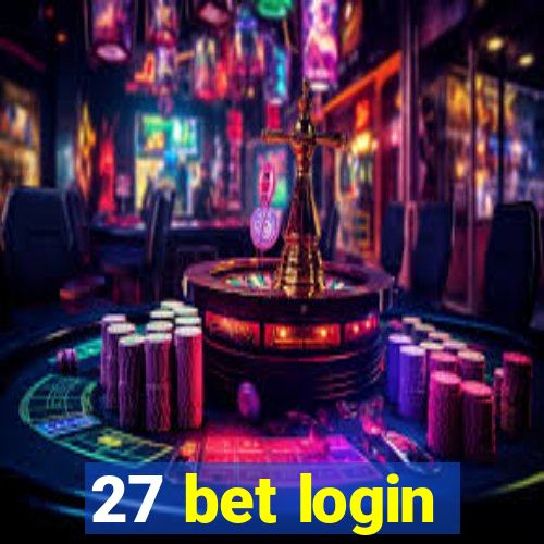 27 bet login